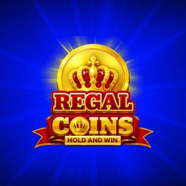 Regal Coins Hold and Win
